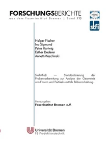 StaPAFaB: Standardisierung der Probenvorbereitung zur Analyse der Geometrie von - Picture 1 of 1