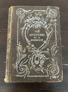 The Adventures Of A Brownie by Miss Mulock Illustrated HC 1800s Hurst Cloth Antq - Picture 1 of 14