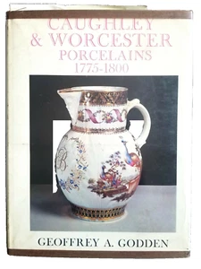 Porcelains, Caughley & Worcester, 1775-1800, Geoffrey A Godden, 1st ed, BOOK - Picture 1 of 10