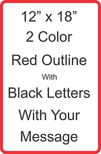 Personalized Aluminum 2 Color Metal Sign Customized w/Custom Text 12" x 18" Size - Bild 1 von 3