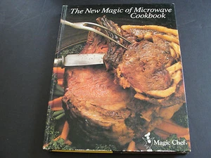 Vintage- The New Magic of Microwave Cookbook 1978 by Magic Chef. RARE. - Picture 1 of 9