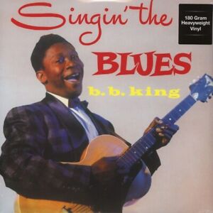 B.B. KING - SINIGIN' THE BLUES - LP 180GR 