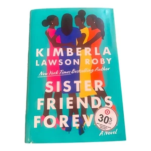Sister Friends Forever - Hardcover By Roby, Kimberla Lawson - Picture 1 of 6