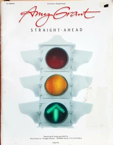 Amy Grant Straight Ahead Piano Vocal Guitar Sheet Music Book - Picture 1 of 4