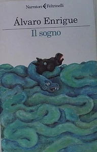 Enrigue IL SOGNO Feltrinelli 2024 - Foto 1 di 1