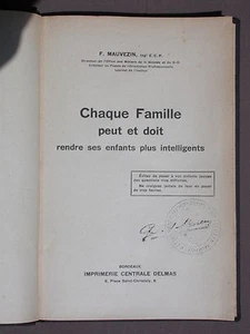 Chaque famille doit rendre ses enfants intelligents - Mauvezin 1937 Pédagogie - Imagen 1 de 1