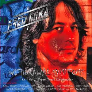 Fred Mika - Withdrawal Symptoms (cd 2018 Musik) Melodic Hard Rock RARE IMPORT - Picture 1 of 1