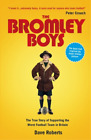 Dave Roberts The Bromley Boys (Taschenbuch)
