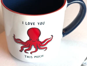 Cracker Barrel Coffee Tea Mug Cup Octopus I Love You This Much - Picture 1 of 4