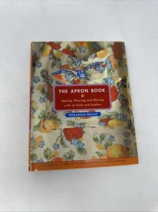 The Apron Book EllynAnne Geisel NEW UNCUT PATTERN INCLUDED - Picture 1 of 24