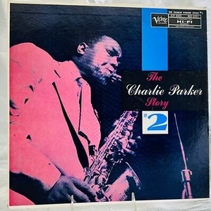 LP: Charlie Parker, The Charlie Parker Story #2, Verve, Clef Series, Mono, 1957, - Picture 1 of 4