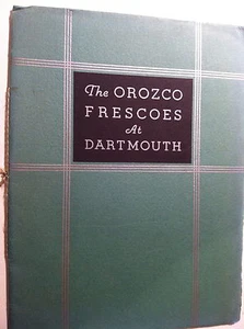 BOOKLET THE OROZCO FRESCOES AT DARTMOUTH 1934 - Picture 1 of 2