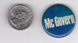 George McGovern 1972 President Election Button blau/weiß - Bild 1 von 1