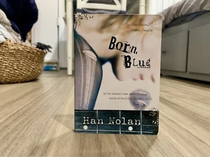 Born Blue by Han Nolan (2003, Trade Paperback) 1st Edition - Bild 1 von 7