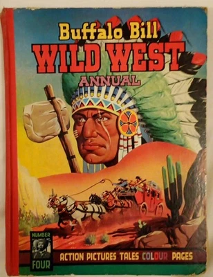 Buffalo Bill Wild West Annual. 1952 Vintage Hardback Book. Good Condition - Image 1 of 4