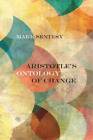 Mark Sentesy Aristotle's Ontology of Change (Paperback)