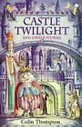 Castle Twilight and Other Stories by Colin Thompson Paperback Book The Cheap