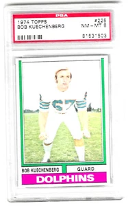 1974 Topps Bob Kuechenberg # 225 Graded Card PSA 8 Dolphins - Picture 1 of 2
