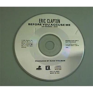 ERIC CLAPTON BEFORE YOU ACCUSE ME CD SINGLE 1 TRACK PROMO + COMPANY COVER USA - Picture 1 of 1