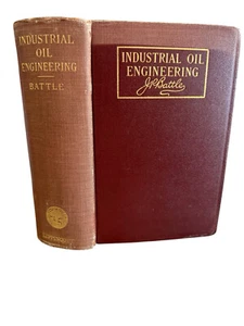 INDUSTRIAL OIL ENGINEERING JR Battle 1923 Handbook, Good, Illustrated, Indexed - Picture 1 of 11