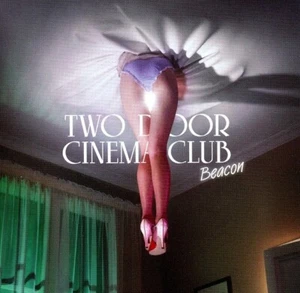 TWO DOOR CINEMA CLUB / BEACON - Picture 1 of 2
