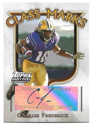 Charles Frederick 2005 Topps Draft Picks & Prospects Auto Rookie Class Marks - Image 1 of 2