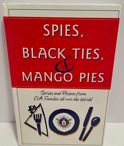 Spies Black Ties Mango Pies CIA Families Cookbook Excellent - Bild 1 von 8