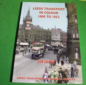 Leeds Transport in Colour by Jim Soper (Paperback, 2017) - Picture 1 of 2