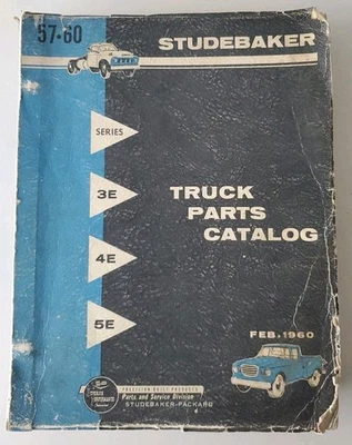 CATÁLOGO PIEZAS CAMIÓN STUDEBAKER SERIE 3E 4E 5E 57-60 STUDEBAKER - PACKARD Foto 1 de 4