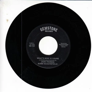 JADE THOMAS & BOBBI BAKERSFIELD What's Mine Is Yours VG(+) 45 RPM  - Picture 1 of 2