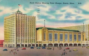 USA Massachusetts Boston North Station zeigt Hotel Manger B30 - Bild 1 von 2