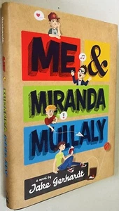 Me and Miranda Mullaly - Foto 1 di 1