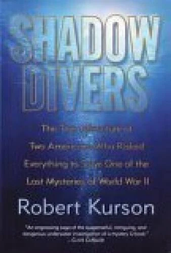 Shadow Divers - Paperback By Kurson, Robert - GOOD - Image 1 of 1