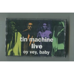 tin machine live: oy vey, baby Cassette Tape NEW SEALED UNUSED - Picture 1 of 2