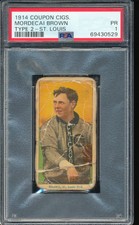 T213-2 Coupon Cigarettes Mordecai/3-Finger Brown PSA 1 - StL Terriers (Federal)