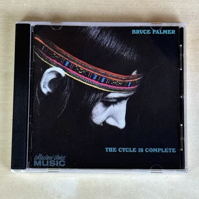 The Cycle Is Complete - Bruce Palmer (Buffalo Springfield) (CD, 2003, Collectors - Image 1 of 4
