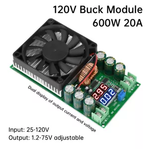 600W High Power Adjustable Buck Module DC 25-120V to DC 1.2-75V Step Down Module - Picture 1 of 13