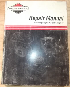 BRIGGS & STRATTON 1 CYLINDER OHV ENGINE SERVICE SHOP REPAIR WORKSHOP MANUAL - Picture 1 of 4