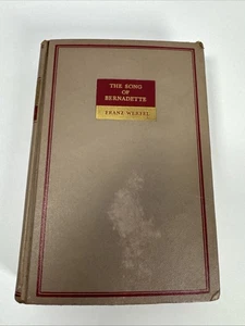 The Song of Bernadette by Franz Werfel - 1943 - Viking Press Hardcover - Picture 1 of 7