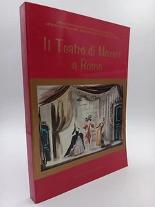 Il Teatro di Mozart a Roma Ed. Biblioteca Vallicelliana anno 1991 - Picture 1 of 10