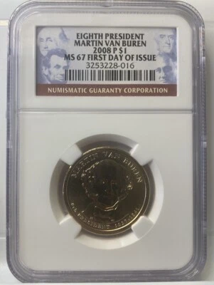 2008 P  Van Buren Presidential Dollar NGC  MS 67 FDI Circulation Edition - Image 1 of 2
