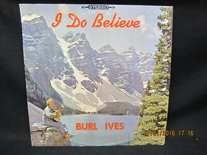 Burl Ives - I Do Believe - Word Records - Picture 1 of 4