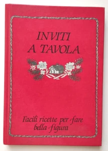 Libro Barilla Inviti A Tavola Facili Ricette Per Fare Bella Figura 1988 (L25) - Picture 1 of 2
