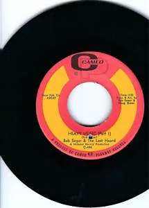 BOB SEGER & THE LAST HEARD- "HEAVY MUSIC" (PART 1)/"HEAVY MUSIC" (PART 2) - Picture 1 of 2