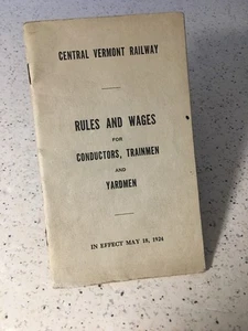 Central Vermont Ry. Rules & Wages Conductors, Trainmen & Yardmen 5/24 rev. 12/43 - Picture 1 of 3
