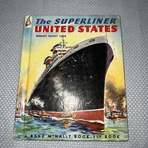 The Superliner United States HC Rand McNally Elf Book 1953 - Bild 1 von 8