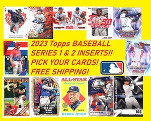 2023 Topps Baseball Series 1+2 Insert Parallel Variation Complete Your Set Pick