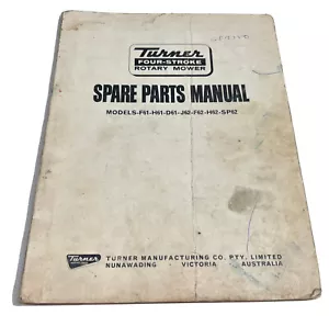 Turner Four Stroke Rotary Mower Spare Parts Manual Models F62 H62 H62 vintage - Picture 1 of 6