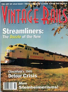 Vintage Rails Magazine 1996 Spring Issue 3 Streamliners Leslie Reagan Art - Picture 1 of 5