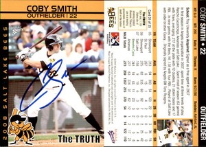 Coby Smith Signed 2007 MultiAd Salt Lake Bees #31 Card *Autograph Den* Auto